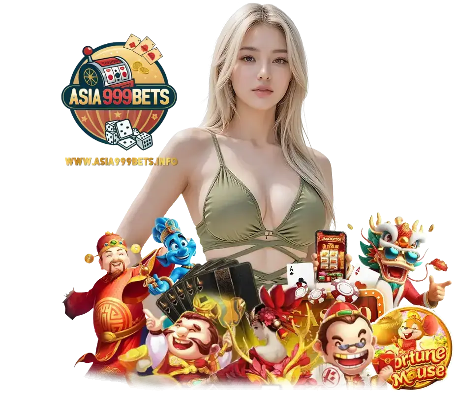 ASIA999BETS คาสิโนออนไลน์เว็บตรง
